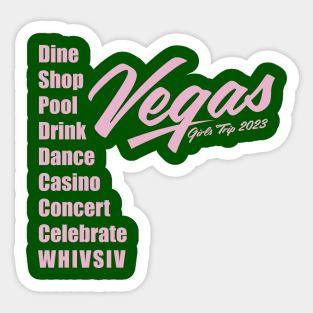 Las Vegas Girls Trip 2023 - 3 Sticker